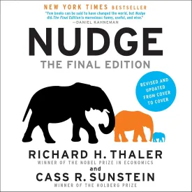 Nudge: The Final Edition: Improving Decisions About Money, Health, And The Environment Audio CD  August 3, 2021